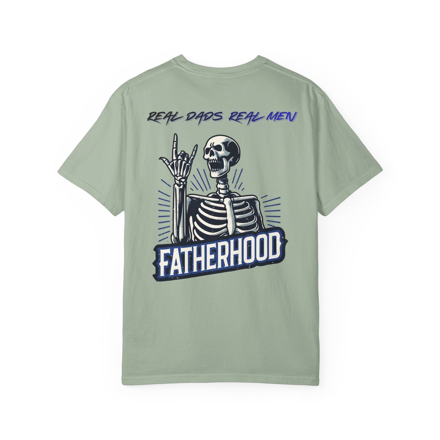 Fatherhood Skeleton T-Shirt, Real Dads Real Men, Skull Dad Shirt, Cool Dad Gift, Father's Day Gift, Rocker Dad Tee | Built By Grit