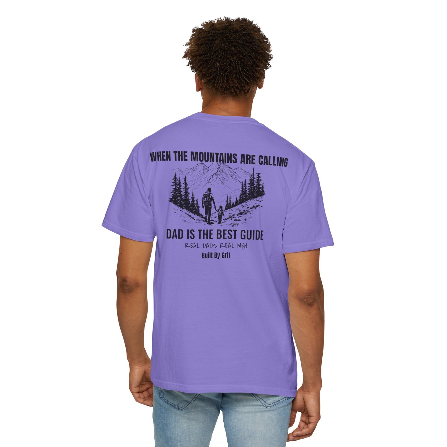When The Mountains Are Calling T-Shirt | Dad Is The Best Guide | Hiking Dad Gift | Outdoor Father Shirt | Father's Day Tee