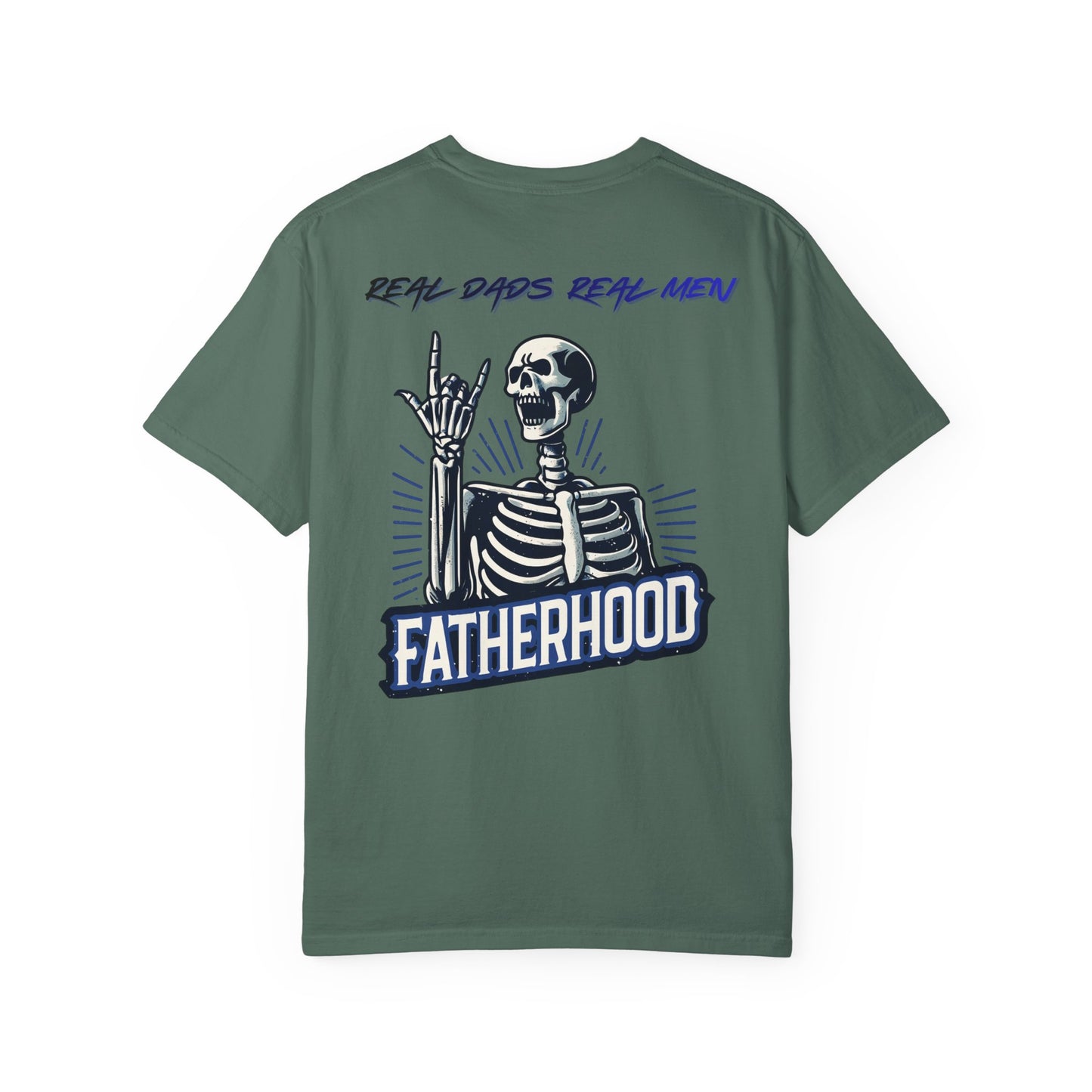 Fatherhood Skeleton T-Shirt, Real Dads Real Men, Skull Dad Shirt, Cool Dad Gift, Father's Day Gift, Rocker Dad Tee | Built By Grit