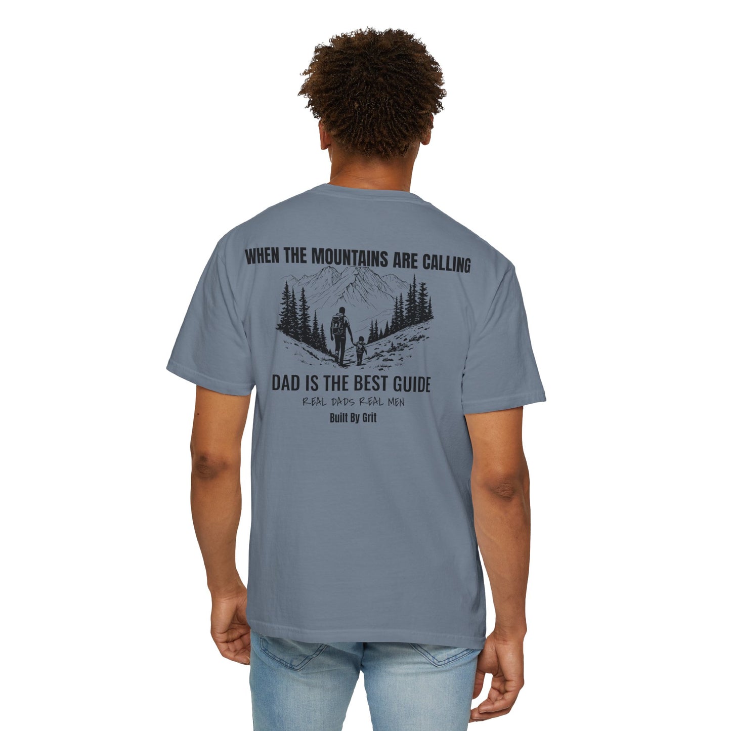When The Mountains Are Calling T-Shirt | Dad Is The Best Guide | Hiking Dad Gift | Outdoor Father Shirt | Father's Day Tee