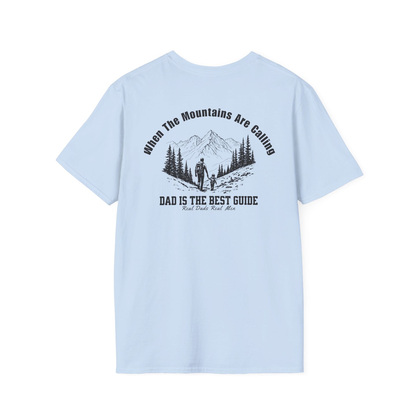 Dad Guide T-Shirt, When The Mountains Are Calling, Outdoor Dad Gift, Hiking Father Shirt, Father's Day Tee, Adventure Dad | Built By Grit
