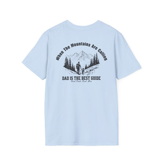 Dad Guide T-Shirt, When The Mountains Are Calling, Outdoor Dad Gift, Hiking Father Shirt, Father's Day Tee, Adventure Dad | Built By Grit