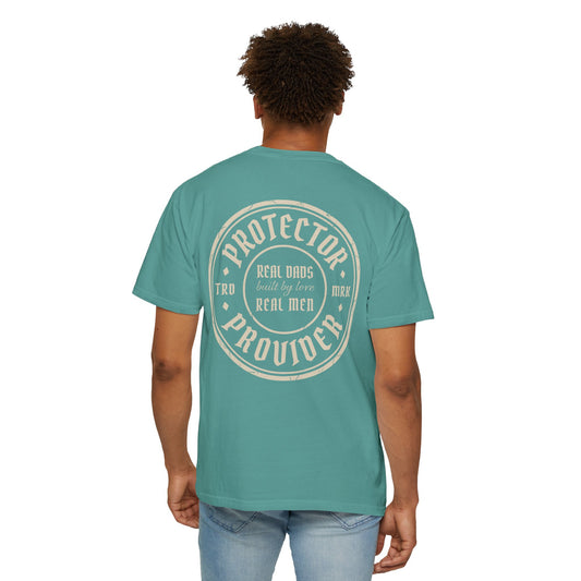 Protector Provider Shirt | Real Dads Real Men Tee | Dad Gift | Father's Day T-Shirt | Built By Grit | Garment Dyed Unisex Tee