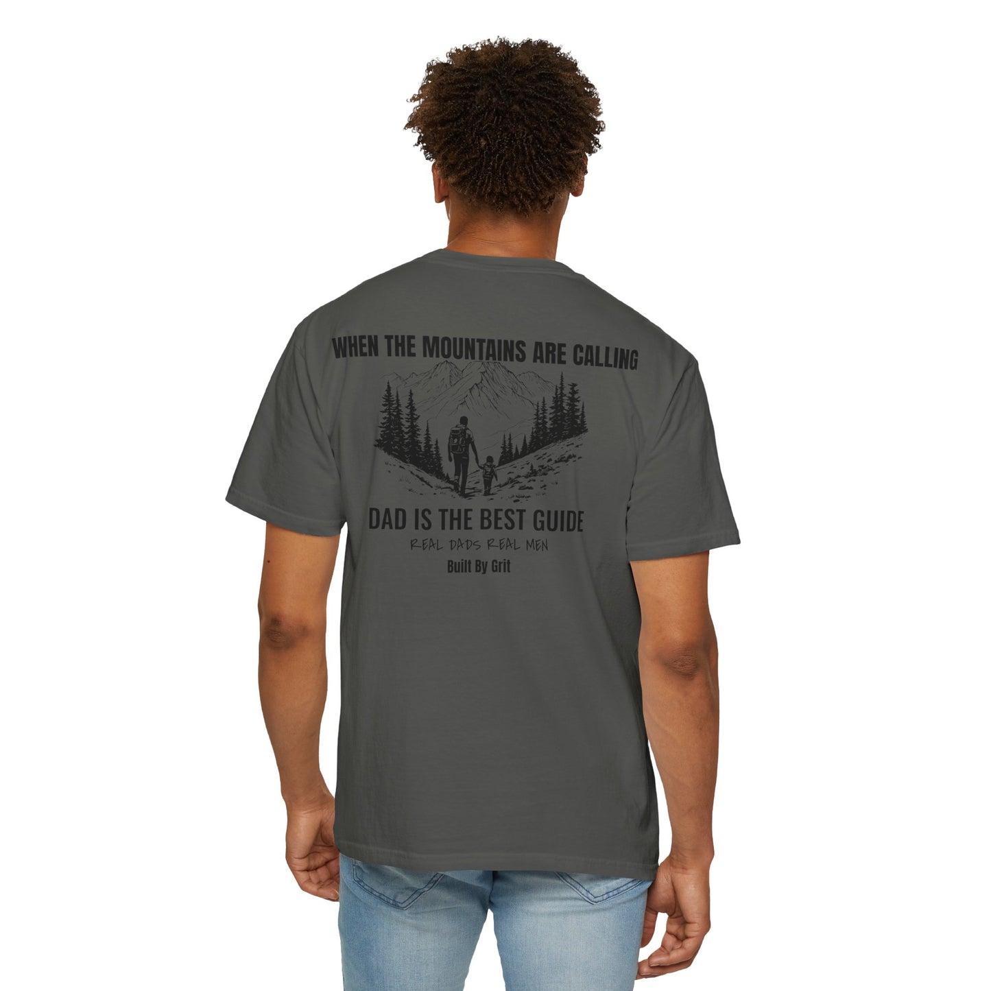 When The Mountains Are Calling T-Shirt | Dad Is The Best Guide | Hiking Dad Gift | Outdoor Father Shirt | Father's Day Tee
