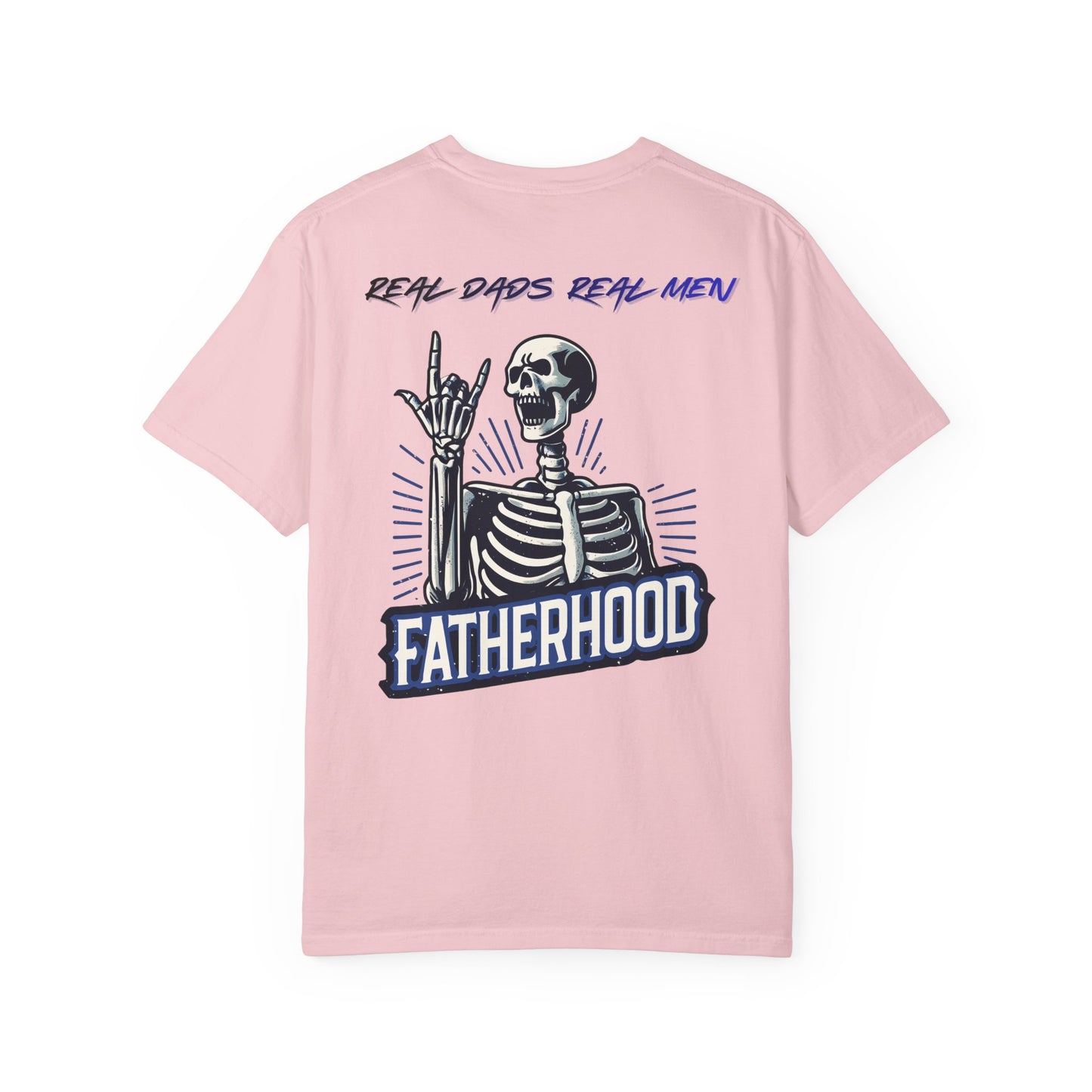 Fatherhood Skeleton T-Shirt, Real Dads Real Men, Skull Dad Shirt, Cool Dad Gift, Father's Day Gift, Rocker Dad Tee | Built By Grit