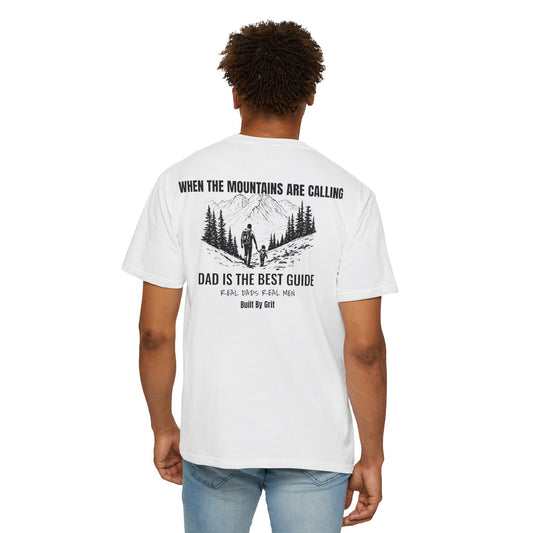 When The Mountains Are Calling T-Shirt | Dad Is The Best Guide | Hiking Dad Gift | Outdoor Father Shirt | Father's Day Tee