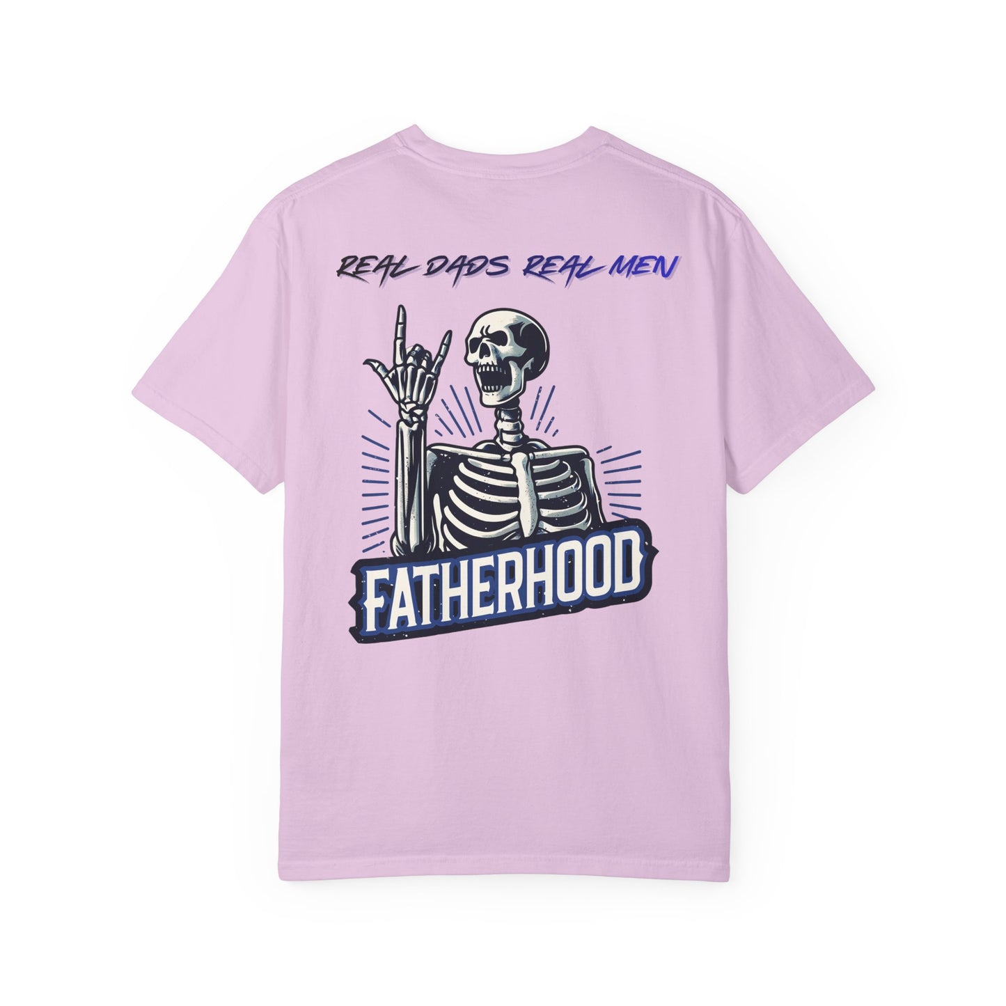 Fatherhood Skeleton T-Shirt, Real Dads Real Men, Skull Dad Shirt, Cool Dad Gift, Father's Day Gift, Rocker Dad Tee | Built By Grit
